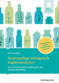 Vorderes Coverbild Aromapflege erfolgreich implementieren