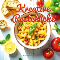 Vorderes Coverbild Kreative Resteküche
