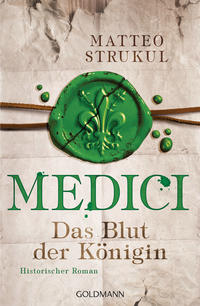 Vorderes Coverbild Medici - Das Blut der Königin