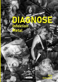 Vorderes Coverbild DIAGNOSE Infektion Metal