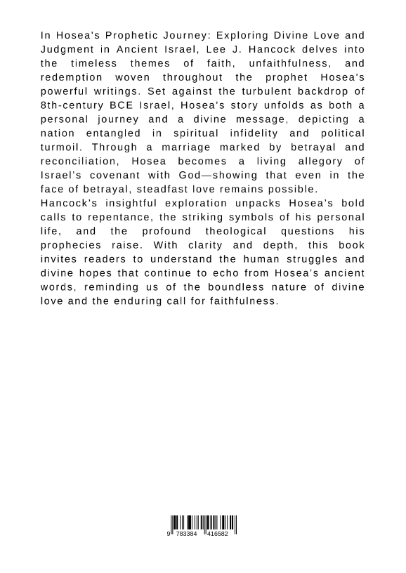 Rückseitencover Hosea's Prophetic Journey: Exploring Divine Love and Judgment in Ancient Israel