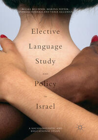 Vorderes Coverbild Elective Language Study and Policy in Israel