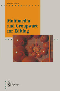 Vorderes Coverbild Multimedia and Groupware for Editing