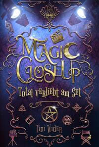 Vorderes Coverbild Magic Close Up - Total verliebt am Set