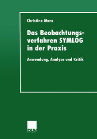 Vorderes Coverbild Das Beobachtungsverfahren SYMLOG in der Praxis