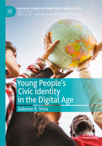 Vorderes Coverbild Young People's Civic Identity in the Digital Age