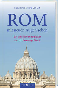Vorderes Coverbild Rom mit neuen Augen sehen