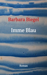 Vorderes Coverbild Imme Blau