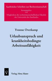 Vorderes Coverbild Urlaubsanspruch und krankheitsbedingte Arbeitsunfähigkeit