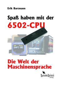 Vorderes Coverbild Spaß haben mit der 6502-CPU