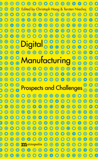 Vorderes Coverbild Digital Manufacturing