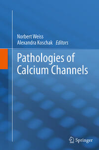 Vorderes Coverbild Pathologies of Calcium Channels