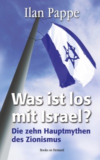 Vorderes Coverbild Was ist los mit Israel?