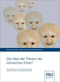 Vorderes Coverbild Die Idee der Person als römisches Erbe?
