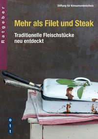 Vorderes Coverbild Mehr als Filet und Steak