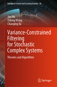 Vorderes Coverbild Variance-Constrained Filtering for Stochastic Complex Systems