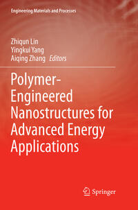 Vorderes Coverbild Polymer-Engineered Nanostructures for Advanced Energy Applications