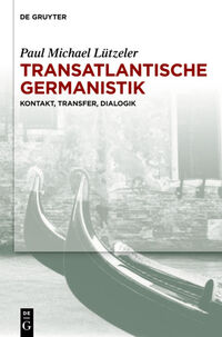 Vorderes Coverbild Transatlantische Germanistik