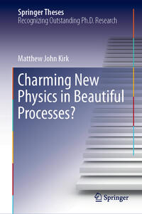 Vorderes Coverbild Charming New Physics in Beautiful Processes?