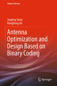 Vorderes Coverbild Antenna Optimization and Design Based on Binary Coding