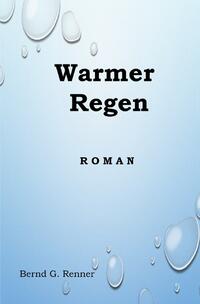 Vorderes Coverbild Warmer Regen
