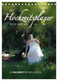 Vorderes Coverbild Mein Hochzeitsplaner für das ganze Jahr. (Tischkalender 2025 DIN A5 hoch), CALVENDO Monatskalender
