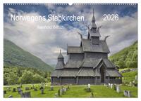 Vorderes Coverbild Norwegens Stabkirchen (Wandkalender 2026 DIN A2 quer), CALVENDO Monatskalender