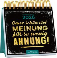 Vorderes Coverbild Mini-Wochenkalender Ganz schön viel Meinung für so wenig Ahnung! 2026