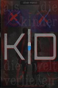 Vorderes Coverbild KD - Als die Kinder die Welt verließen
