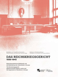 Vorderes Coverbild Das Reichskriegsgericht 1936-1945