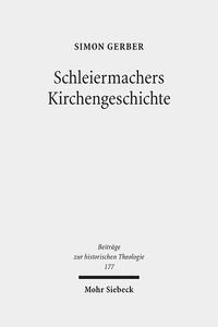 Vorderes Coverbild Schleiermachers Kirchengeschichte
