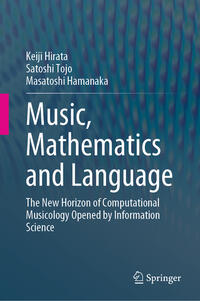 Vorderes Coverbild Music, Mathematics and Language