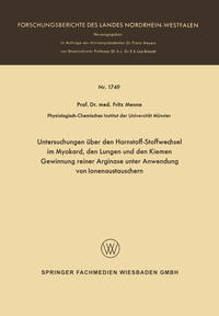 Vorderes Coverbild Untersuchungen über den Harnstoff-Stoffwechsel im Myokard, den Lungen und den Kiemen Gewinnung reiner Arginase unter Anwendung von Ionenaustauschern