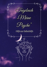 Vorderes Coverbild Tagebuch " Meine Psyche "