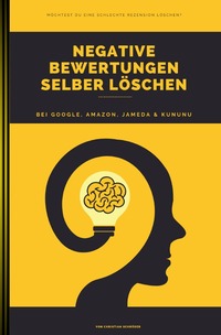 Vorderes Coverbild Negative Bewertungen selber löschen