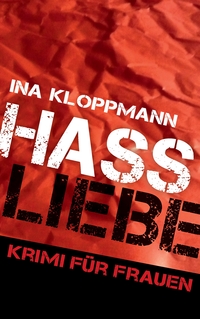 Vorderes Coverbild Hassliebe