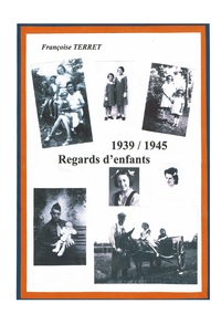 Vorderes Coverbild 1939-1945 Regards d'enfants