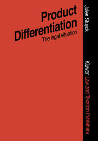 Vorderes Coverbild Product Differentiation in Terms of Packaging Presentation, Advertising, Trade Marks, ETC.