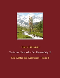 Vorderes Coverbild Tyr in der Unterwelt - Der Riesenkönig II