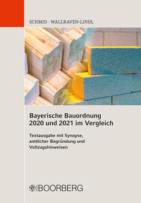 Vorderes Coverbild Bayerische Bauordnung 2020 und 2021 im Vergleich