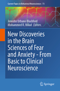 Vorderes Coverbild New Discoveries in the Brain Sciences of Fear and Anxiety - From Basic to Clinical Neuroscience
