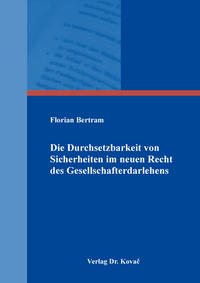 Vorderes Coverbild Die Durchsetzbarkeit von Sicherheiten im neuen Recht des Gesellschafterdarlehens