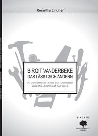 Vorderes Coverbild Arbeitsmaterialien zur Literatur Goethe Zertifikat C2 GDS