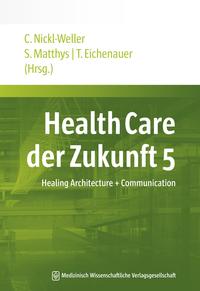 Vorderes Coverbild (hohe Qualität) Health Care der Zukunft 5