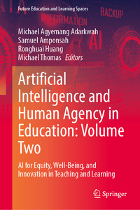 Vorderes Coverbild Artificial Intelligence and Human Agency in Education: Volume Two