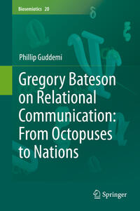 Vorderes Coverbild Gregory Bateson on Relational Communication: From Octopuses to Nations