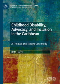 Vorderes Coverbild Childhood Disability, Advocacy, and Inclusion in the Caribbean