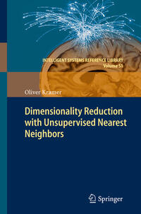 Vorderes Coverbild Dimensionality Reduction with Unsupervised Nearest Neighbors