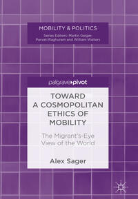 Vorderes Coverbild Toward a Cosmopolitan Ethics of Mobility