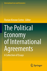 Vorderes Coverbild The Political Economy of International Agreements